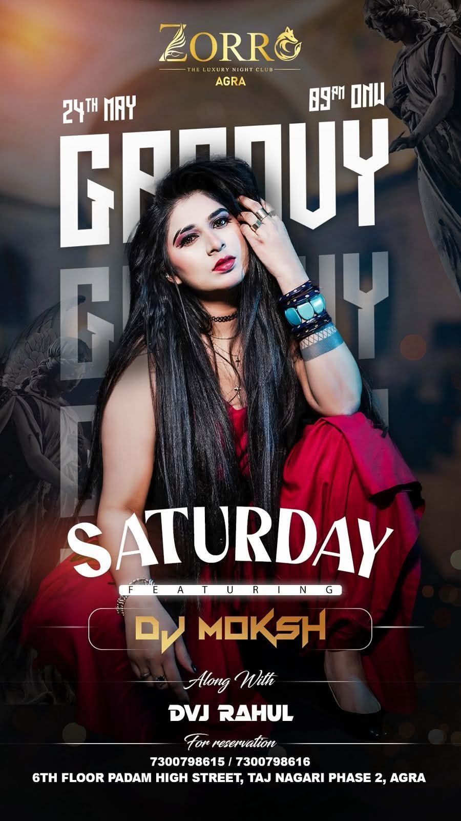 DJ Moksh flyer — Groovy Saturday — Zorro, Agra