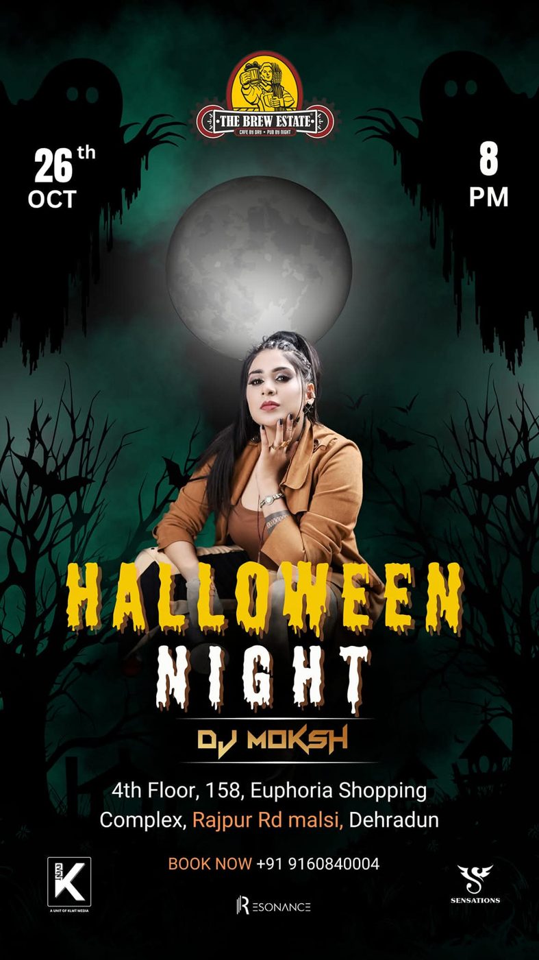 DJ Moksh flyer — Halloween Night — Dehradun